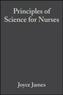 Cover: Principles of Science for Nurses - Wiley-Blackwell