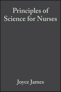 Enlarge image Cover: Principles of Science for Nurses - Wiley-Blackwell