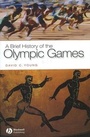 Cover: A Brief History of the Olympic Games - Wiley-Blackwell