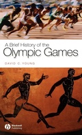 Cover: A Brief History of the Olympic Games - Wiley