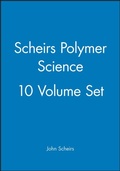 Cover: Scheirs Polymer Science, 10 Volume Set - Wiley