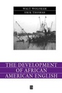 Cover: The Development of African American English - Wiley-Blackwell