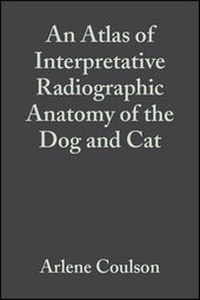 Abbildung von: An Atlas of Interpretative Radiographic Anatomy of the Dog and Cat - Blackwell Science Ltd