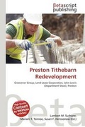 Bild: Preston Tithebarn Redevelopment - Betascript Publishing