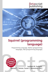 Enlarge image Cover: Squirrel (Programming Language) - Betascript Publishing