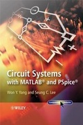 Cover: Circuit Systems with MATLAB and PSpice - Wiley