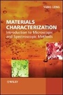 Bild: Materials Characterization - Introduction To Microscopic and Spectroscopic Methods - Wiley