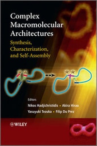 Enlarge image Cover: Complex Macromolecular Architectures - Wiley