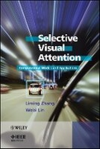 Enlarge image Cover: Selective Visual Attention: Computational Models and Applications - Wiley