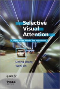 Enlarge image Cover: Selective Visual Attention - Wiley-IEEE Press