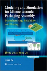Enlarge image Cover: Modeling and Simulation for Microelectronic Packaging Assembly - Wiley
