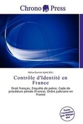 Bild: Contr Le D'Identit En France - Chrono Press