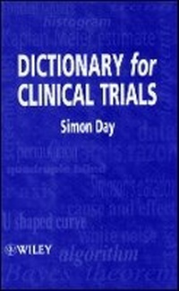 Enlarge image Cover: Dictionary of Clinical Trials - Wiley