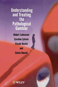 Enlarge image Cover: Understanding and Treating the Pathological Gambler - Wiley