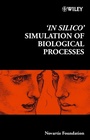 Cover: 'In Silico' Simulation of Biological Processes - Wiley