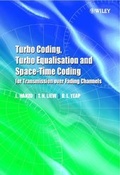 Cover: Turbo Coding, Turbo Equalisation and Space-Time Coding for Transmission over Fading Channels - Wiley