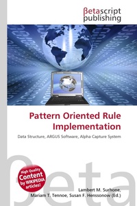 Enlarge image Cover: Pattern Oriented Rule Implementation - Betascript Publishing