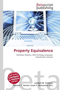 Enlarge image Cover: Property Equivalence - Betascript Publishing
