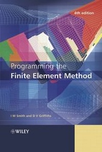 Enlarge image Cover: Programming the Finite Element Method - Wiley