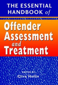 Enlarge image Cover: The Essential Handbook of Offender Assessment and Treatment - Wiley