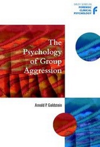 Enlarge image Cover: The Psychology of Group Aggression - Wiley