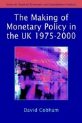 Cover: The Making of Monetary Policy in the UK, 1975-2000 - Wiley