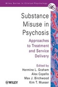 Cover: Substance Misuse in Psychosis - Wiley