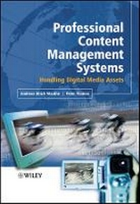Enlarge image Cover: Professional Content Management Systems - Handling Digital Media Assets - Wiley