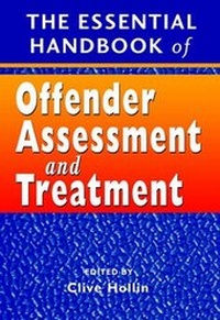 Enlarge image Cover: The Essential Handbook of Offender Assessment and Treatment - Wiley