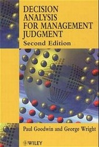 Enlarge image Cover: Decision Analysis for Management Judgement - Wiley