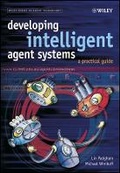 Cover: Developing Intelligent Agent Systems - A Practical Guide - Wiley