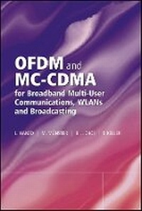 Enlarge image Cover: OFDM and MC-CDMA for Broadband Multi-User Communications, WLANs and Broadcasting - Wiley