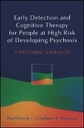 Cover: Early Detection and Cognitive Therapy for People at High Risk of Developing Psychosis - Wiley