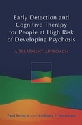 Cover: Early Detection and Cognitive Therapy for People at High Risk of Developing Psychosis - Wiley