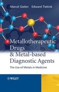 Cover: Metallotherapeutic Drugs and Metal-Based Diagnostic Agents - Wiley