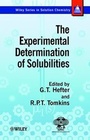 Cover: The Experimental Determination of Solubilities - Wiley