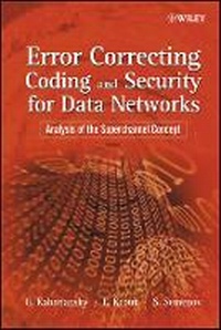 Enlarge image Cover: Error Correcting Coding and Security for Data Networks - Analysis of the Superchannel Concept - Wiley
