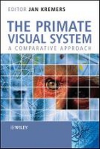 Enlarge image Cover: The Primate Visual System - A Comparative Approach - Wiley