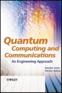 Enlarge image Cover: Quantum Computing and Communications - An Engineering Approach - Wiley