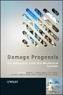 Cover: Damage Prognosis - For Aerospace, Civil and Mechanical Systems - Wiley