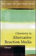 Cover: Chemistry in Alternative Reaction Media - Wiley