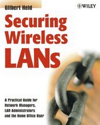 Enlarge image Cover: Securing Wireless LANs - Wiley