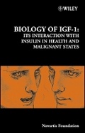 Cover: Novartis Foundation Symposium 262 - Biology of IGF-1 - Its Interaction with Insulin in Health and Malignant States - Wiley