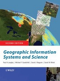 Enlarge image Cover: Geographic Information Systems and Science - Wiley