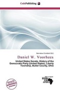 Cover: Daniel W. Voorhees - Cede Publishing