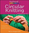 Cover: Teach Yourself VISUALLY Circular Knitting - Wiley