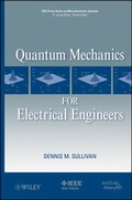 Cover: Quantum Mechanics for Electrical Engineers - Wiley-IEEE Press