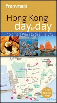 Abbildung von: Frommer's Hong Kong Day by Day - Wiley