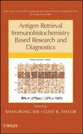 Cover: Antigen Retrieval Immunohistochemistry Based Research and Diagnostics - Wiley