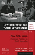 Cover: Play, Talk, Learn: Promising Practices in Youth Mentoring - Wiley